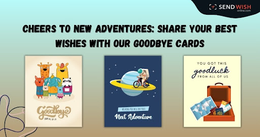 Goodbye Card